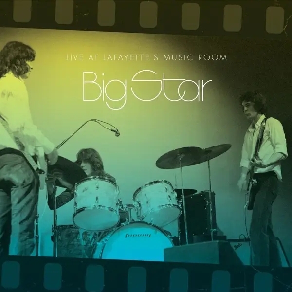 Album artwork for Live At Lafayette's Music Room by Big Star