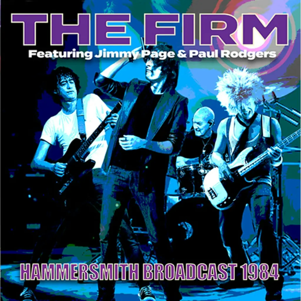 Album artwork for Hammersmith Broadcast, 1984 by The Firm