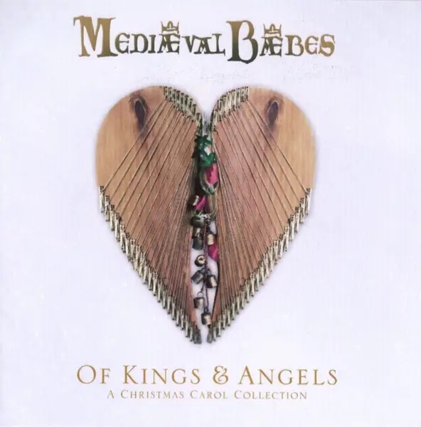 Album artwork for Of Kings And Angels:A Christmas Carol Collection by Mediaeval Baebes