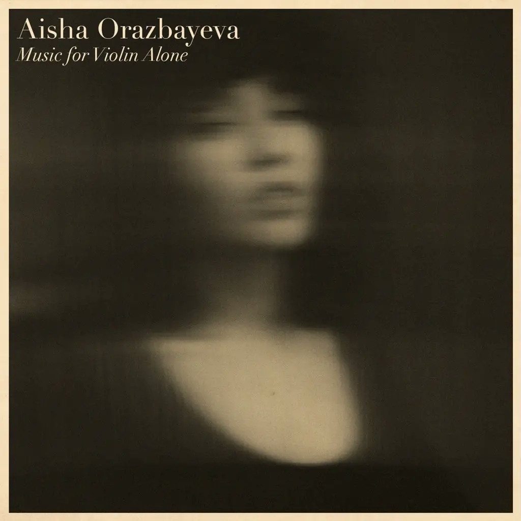 Album artwork for Music for Violin Alone by Aisha Orazbayeva