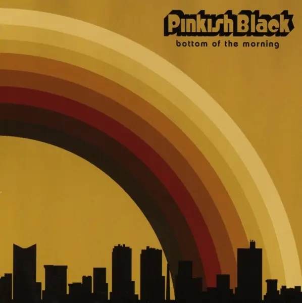 Album artwork for Bottom Of The Morning by Pinkish Black