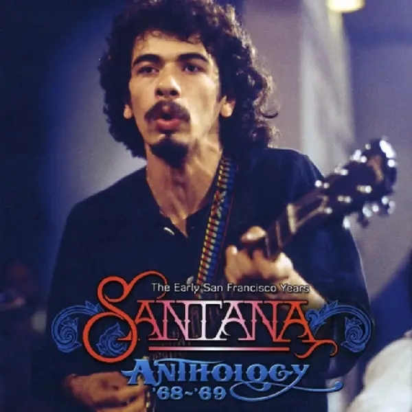 Album artwork for The Anthology 68-69 by Santana
