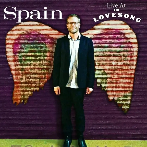 Album artwork for Live At The Lovesong by Spain