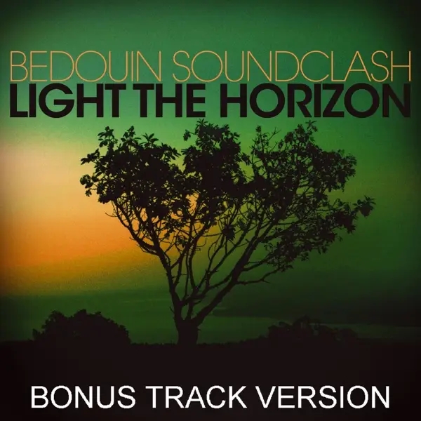 Album artwork for Light The Horizon by Bedouin Soundclash