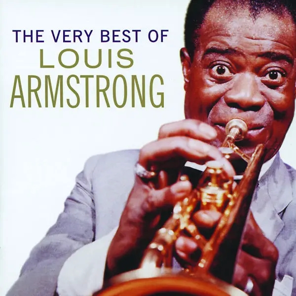 Album artwork for The Very Best Of Louis Armstrong by Louis Armstrong