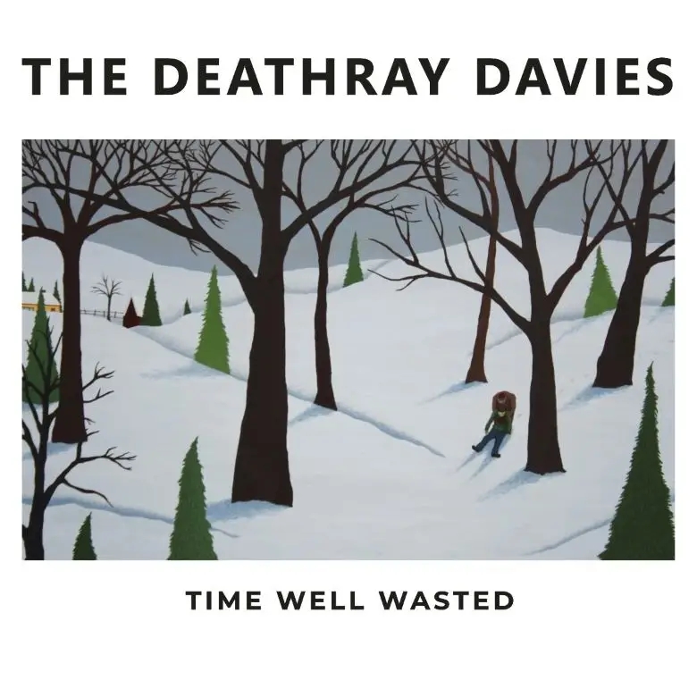 Album artwork for Time Well Wasted by The Deathray Davies