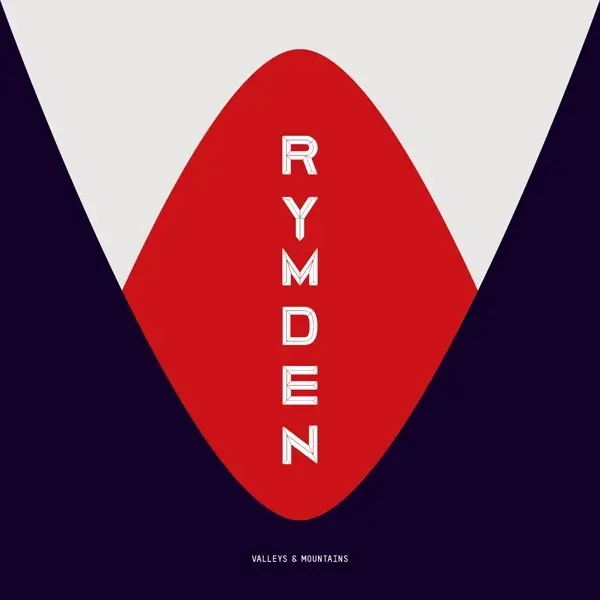 Album artwork for Valleys And Mountains by Rymden
