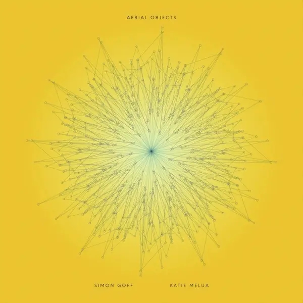 Album artwork for Aerial Objects by Simon And Melua,Katie Goff