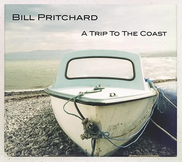 Album artwork for A Trip To The Coast by Bill Pritchard