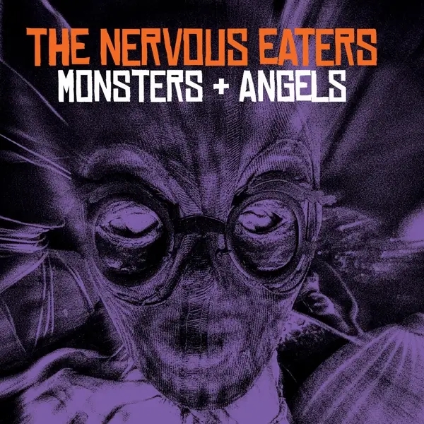 Album artwork for Monsters+Angels by Nervous Eaters