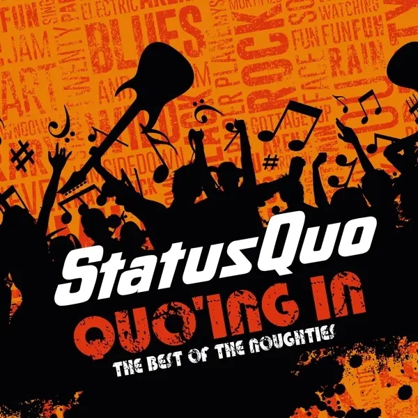 Album artwork for Quo'ing In-The Best Of The Noughties by Status Quo
