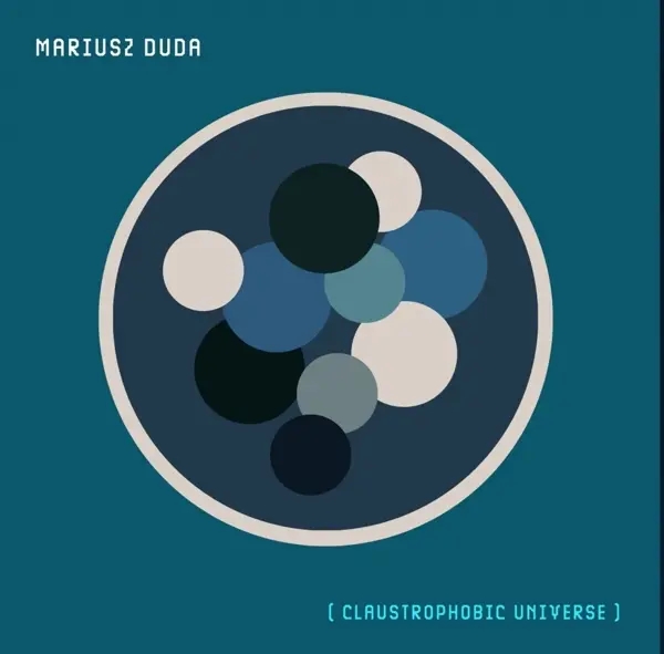Album artwork for Claustrophobic Universe by Mariusz Duda