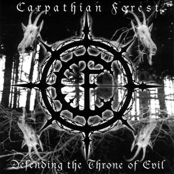 Album artwork for Defending The Throne Of Evil by Carpathian Forest