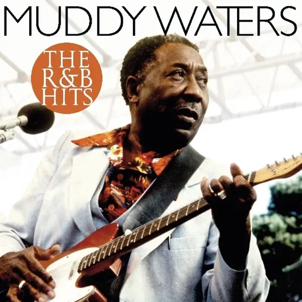 Album artwork for R & B Hits by Muddy Waters