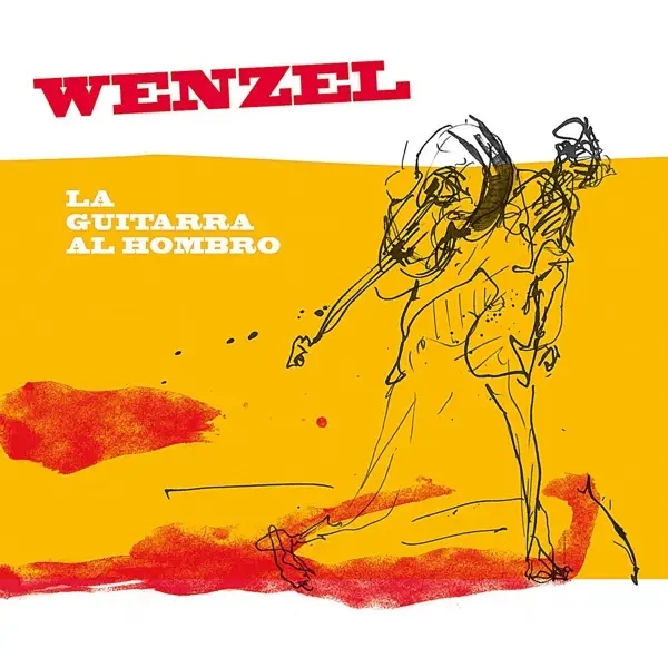 Album artwork for La guitarra al hombro by Wenzel