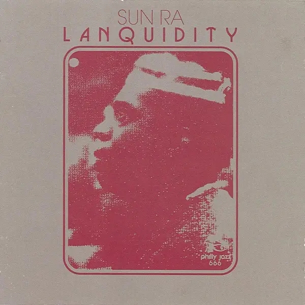 Album artwork for Lanquidity-Remastered by SUN RA