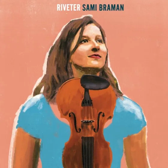 Album artwork for Riveter by Sami Braman