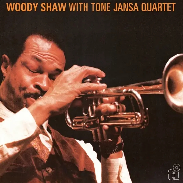 Album artwork for Woody Shaw with Tone Jansa Quartet by Woody Shaw