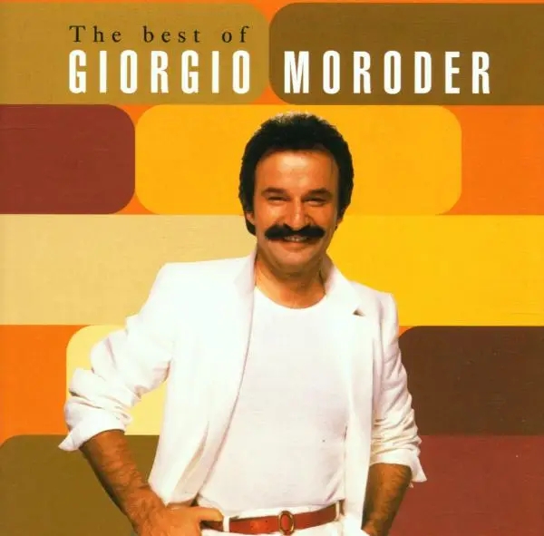 Album artwork for Best Of by Giorgio Moroder