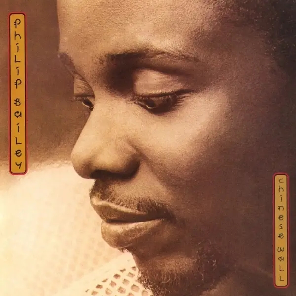 Album artwork for Chinese Wall by Philip Bailey