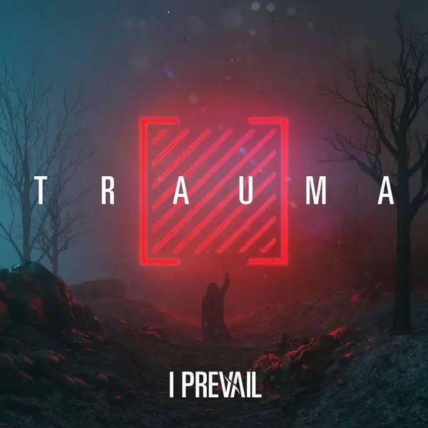 Album artwork for Trauma by I Prevail
