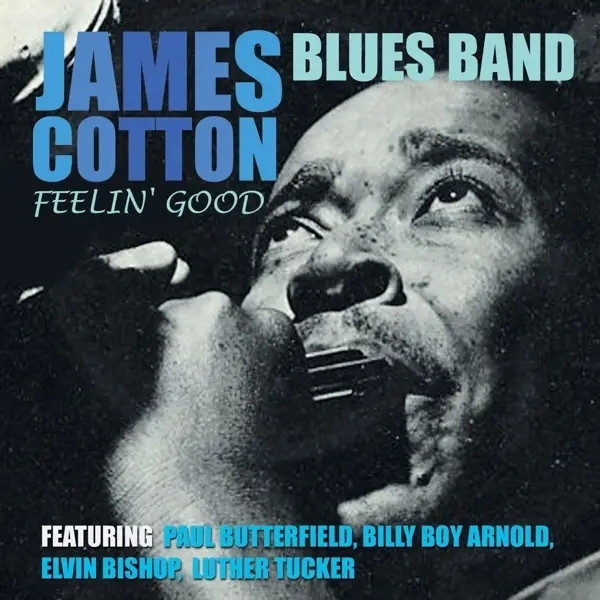 Album artwork for Feelin' Good by James Cotton