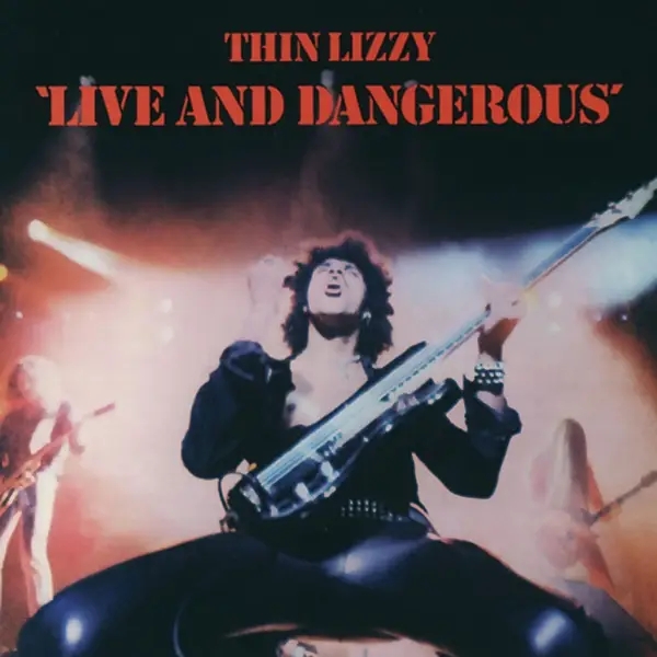 Album artwork for Live And Dangerous by Thin Lizzy