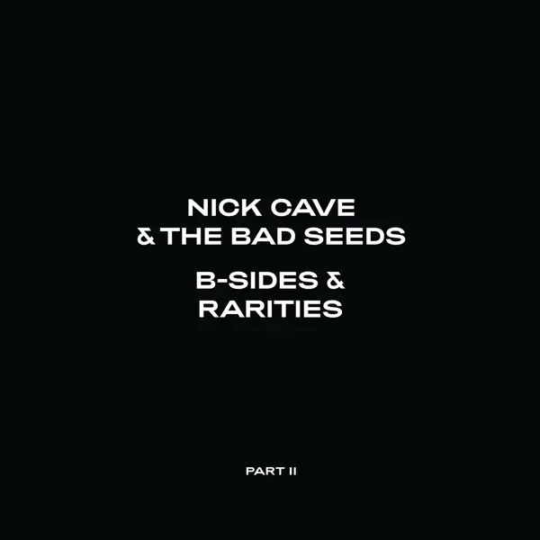 Album artwork for B-Sides & Rarities by Nick Cave