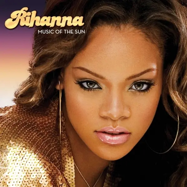 Album artwork for Music Of The Sun by Rihanna