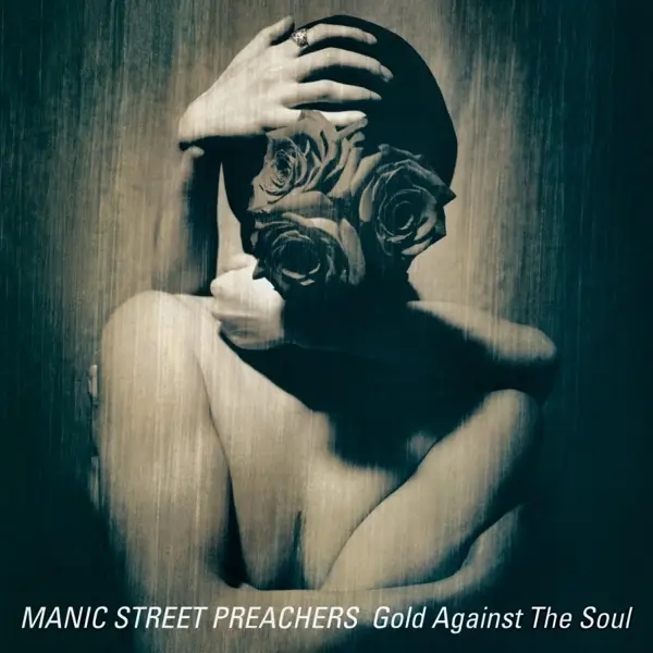 Album artwork for Gold Against the Soul by Manic Street Preachers