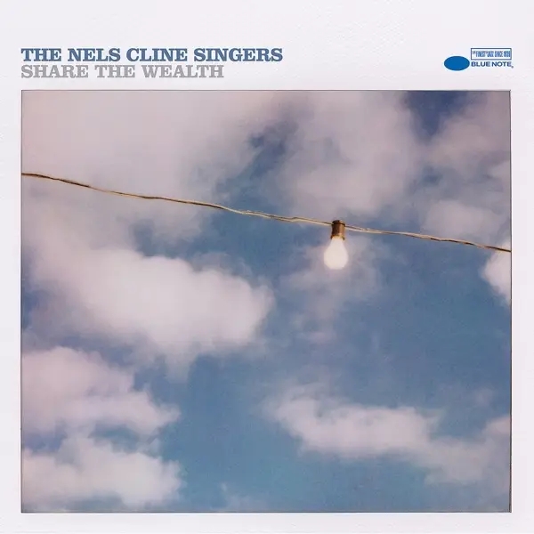 Album artwork for Share The Wealth by The Nels Cline Singers