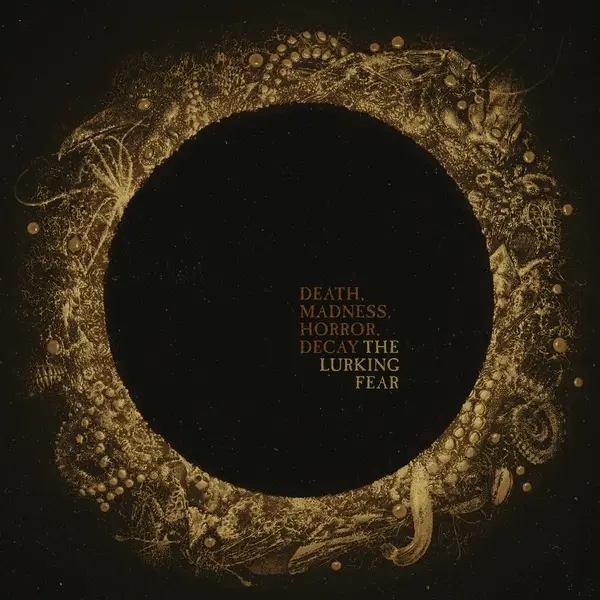 Album artwork for Death,Madness,Horror,Decay by The Lurking Fear