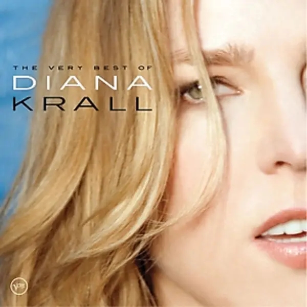 Album artwork for THE VERY BEST OF DIANA KRALL by Diana Krall