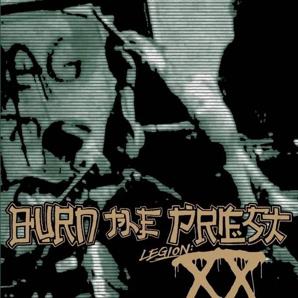 Album artwork for Legion: XX by Burn The Priest