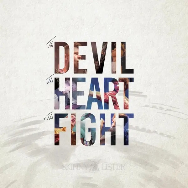 Album artwork for Devil, the Heart & the Fight by Skinny Lister