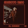 Album Artwork für El Dorado von Marcus King