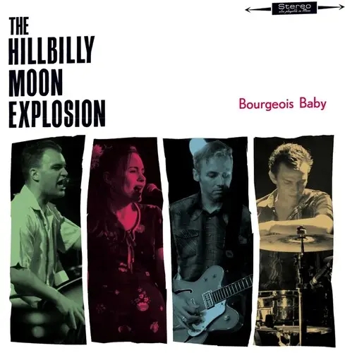 Album artwork for Bourgeois Baby by The Hillbilly Moon Explosion