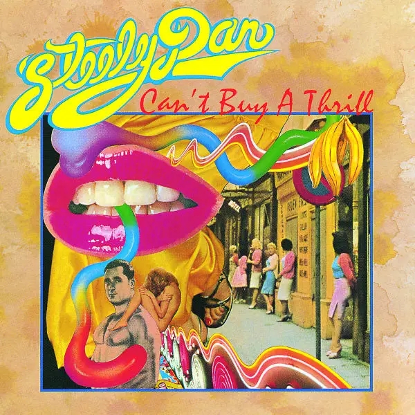 Album artwork for Can't Buy A Thrill by Steely Dan