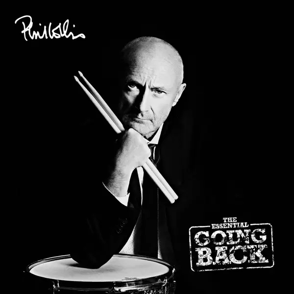 Album artwork for The Essential Going Back by Phil Collins