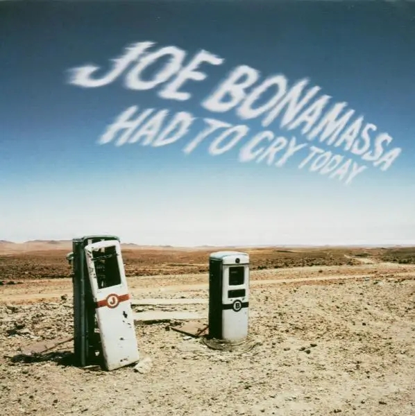Album artwork for Had To Cry Today by Joe Bonamassa