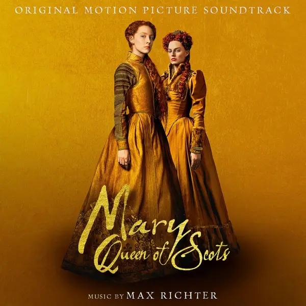 Album artwork for Mary Queen Of Scots by Max Richter