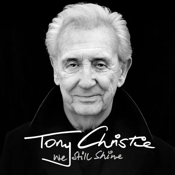 Album artwork for We Still Shine by Tony Christie