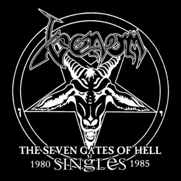 Album artwork for The Seven Gates of Hell: The Singles 1980-1985 by Venom