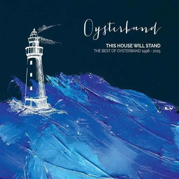 Album artwork for This House Will Stand by Oysterband