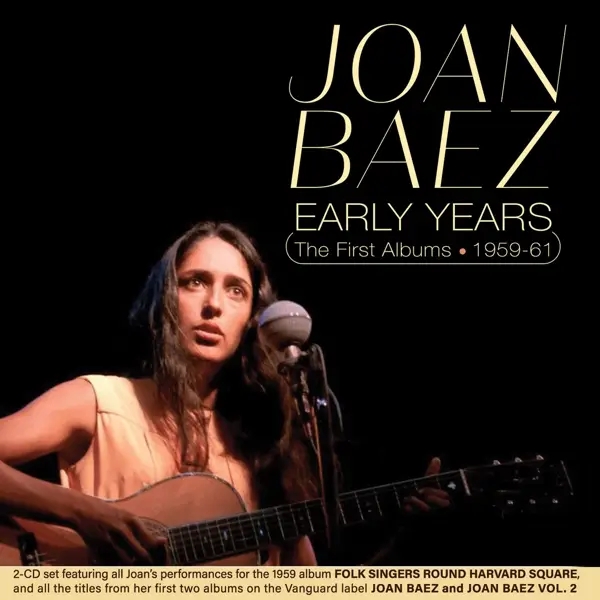 Album artwork for Early Years-The First Albums 1959-61 by Joan Baez