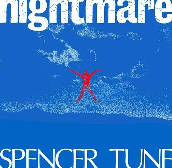 Album artwork for Nightmare by Spencer Tune