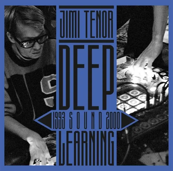 Album artwork for Deep Sound Learning by Jimi Tenor