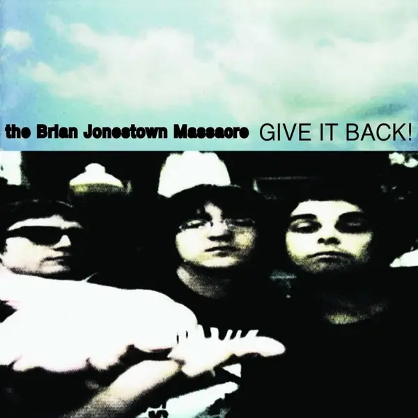 Album artwork for Give It Back by The Brian Jonestown Massacre