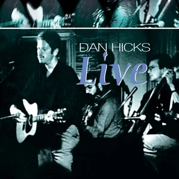 Album artwork for Live ! by Dan Hicks