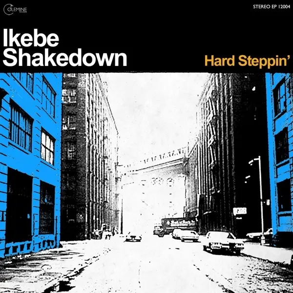 Album artwork for Hard Steppin' by Ikebe Shakedown